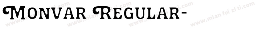 Monvar Regular字体转换